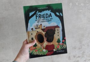 Voorkant van deel 2: Frieda en het kasteel dat tot leven komt
